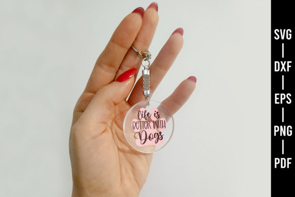 Dog Quote Keychain SVG Review