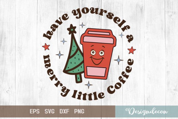 Have Yourself a Merry Little Coffee Svg Review