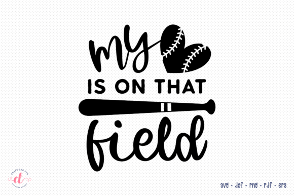 My Is On That Field, Baseball SVG Review