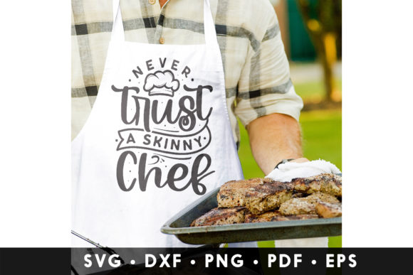 Never Trust a Skinny Chef SVG Review