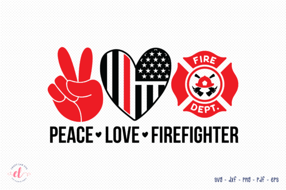 Peace Love Firefighter SVG Review