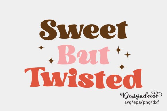 Sweet but Twisted Retro Groovy SVG Review